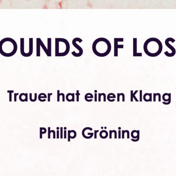 SOUNDS OF LOSS